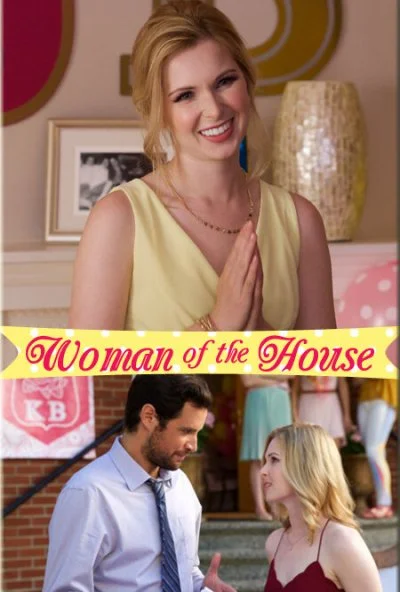 Woman of the House (2017) онлайн бесплатно